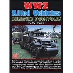 WW2 Allied Military Vehicles Portfolio 1939-45 (Brooklands Military Portfolio)