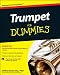 Trumpet For Dummies (For Dummies (Sports & Hobbies))