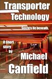 51pkJSzCcmL. SL160  Transporter Technology: A Short Story