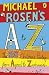 Michael Rosen's A-Z: The Best Children's Poetry from Agard to Zephaniah
