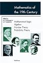 Mathematics of the 19th Century: Vol. I: Mathematical Logic - Algebra - Number Theory - Probability Theory (v. 1)