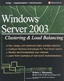 Windows Server 2003 Clustering & Load Balancing (Osborne Networking)