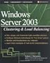 Windows Server 2003 Clustering & Load Balancing