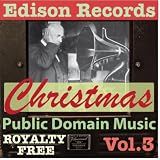 Public Domain Music Thomas Edison Records Christmas Songs Public Domain Music 1920s Royalty License Free Vol.3