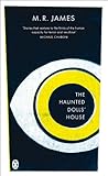 The haunted dolls' house and other stories