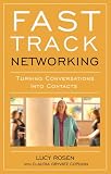 Fast Track Networking: Turning Conversations Into Contacts