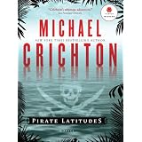 Pirate Latitudesby Michael Crichton
