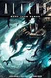 Aliens: More Than Human (Aliens (Dark Horse))
