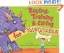 Buying, Training, and Caring for Your Dinosaur