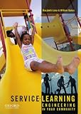 Service-Learning: Engineering in Your Community
