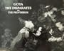 Goya The Disparates or The Proverbios
