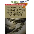 Click here to buy Architecture of Reliable Web Applications Software by  Moh'd A. Radaideh and Moh'd A. Radaideh; Hayder Al-ameed.