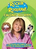 Rockin' with Roseanne: Calling All Kids