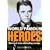 Heroes (World Famous)