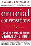 Crucial Conversations 2nd Ed Tools for Talking When Stakes Are High