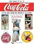 Petretti's Coca-Cola Collectibles Price Guide: The Encyclopedia of Coca-Cola Collectibles (Petretti's Coca-Cola Collectibles Price Guide)