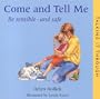 Come and Tell Me (Talking It Through S.)