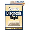 Get the Diagnosis Right: Assessment and Treatment Selection for Mental Disorders