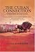 The Cuban Connection: Operation Sugar Cane by Donna Marie Robie