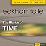 The Illusion of Time