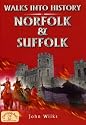 Walks into History Norfolk and Suffolk (Historic Walks)