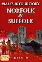 Walks into History Norfolk and Suffolk (Historic Walks)