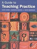 A guide to teaching practice