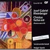 Josef Gabriel Rheinberger: Christus factus est (Musica Sacra VII)
