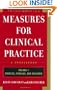 Measures for Clinical Practice: A Sourcebook: Volume 1: Couples, Families, and Children, Third Edition
