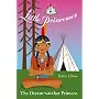 The Dream-catcher Princess (Little Princess)