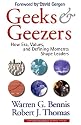 Geeks and Geezers: How Era, Values and Defining Moments Shape Leaders