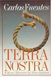 Terra Nostra (Latin American Literature Series)