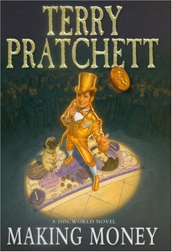 Making Money (Discworld Novels)