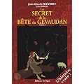 Le secret de la b�te du G�vaudan, Tome 2 :
