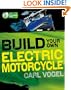 Build Your Own Electric Motorcycle (Tab Green Guru Guides)