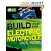 Build Your Own Electric Motorcycle (Tab Green Guru Guides)