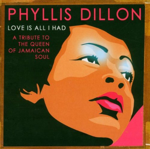 Phyllis Dillon - The Story of Jamaican Music (Disc1) 1958-1967 - Zortam Music