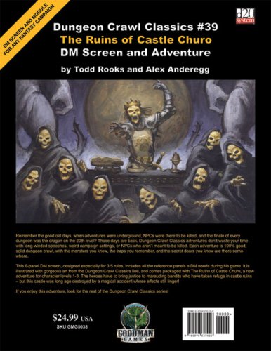 Cover image : Dungeon Crawl Classics #39: The Ruins Of Castle Churo: DM Screen and Adventure