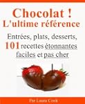 Chocolat ! L'ultime r�f�rence. Entr�e...