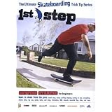 1st Step Getting Started - Skateboardingvon "1st Step Skateboarding"