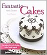 Fantastic Cakes