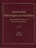 Successful Marriages and Families