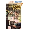 The Shade Book: Roman, Cloud, Balloon, Roller Shades, Shade Toppers, and More