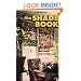 The Shade Book: Roman, Cloud, Balloon, Roller Shades, Shade Toppers, and More