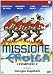 Missione Eroica - I Pompieri 2