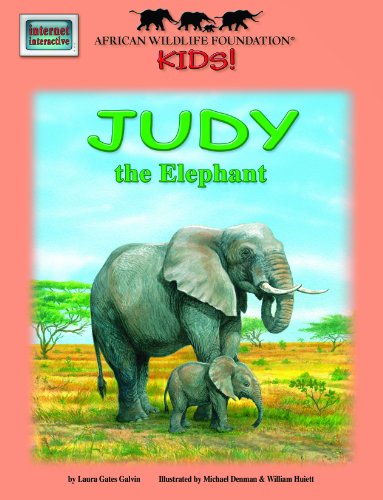 Judy the Elephant - An African Wildlife Foundation Story (Mini book) (Meet Africas Animals) book cover