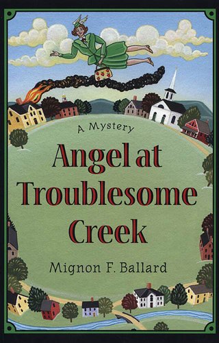 Angel at Troublesome Creek (Augusta Goodnight Mysteries)