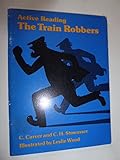 The train robbers