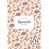The Penguin Spanish Phrasebook: Fourth Edition (Phrase Book, Penguin)