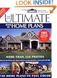 The New Ultimate Book of Home Plans: Lowe's Branded